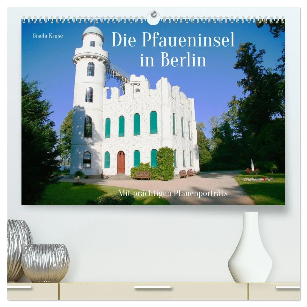 Cover: 9783457435281 | Die Pfaueninsel in Berlin (hochwertiger Premium Wandkalender 2026...