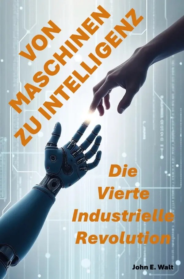Cover: 9783565035281 | Von Maschinen zu Intelligenz: Die Vierte Industrielle Revolution