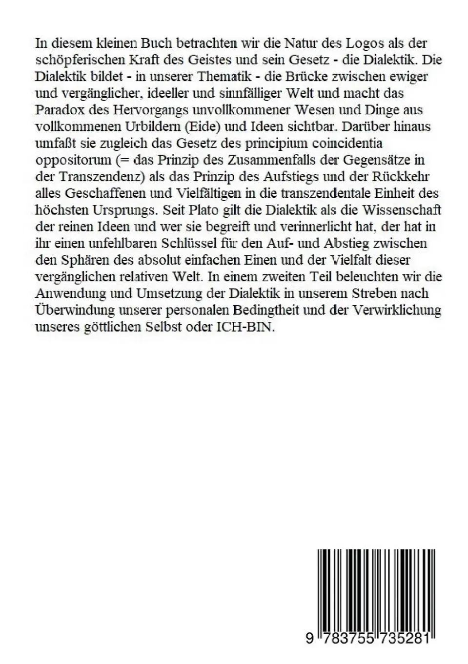 Rückseite: 9783755735281 | Der Logos und die Dialektik von Sein und Werden, Selbst und Persona