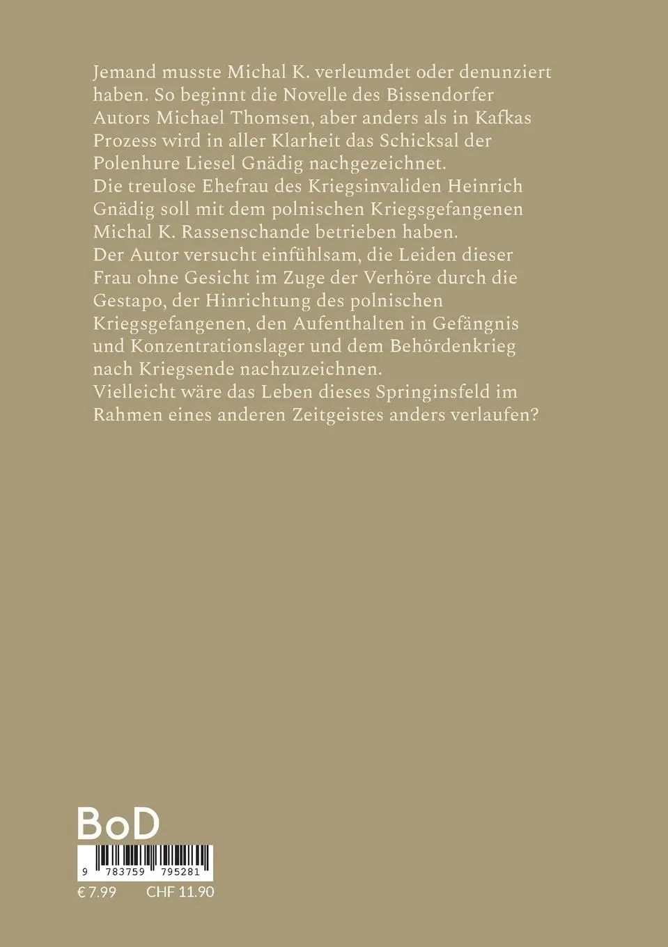 Rückseite: 9783759795281 | Die Frau ohne Gesicht | Michael Thomsen | Taschenbuch | Paperback