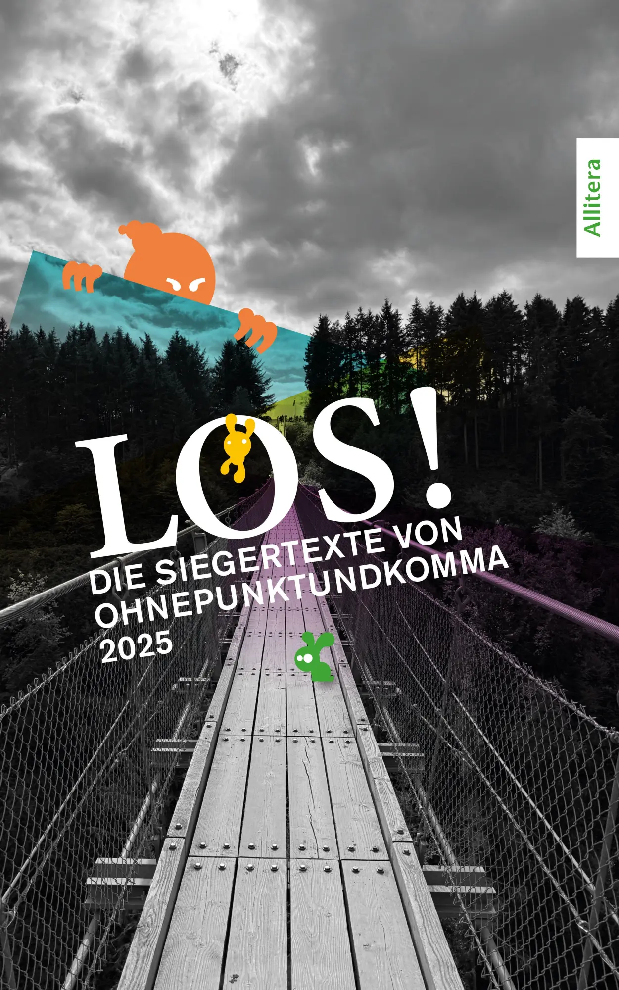 Cover: 9783962335281 | LOS! 2025 | Die Siegertexte von Ohnepunktundkomma 2024 | Kunst | Buch