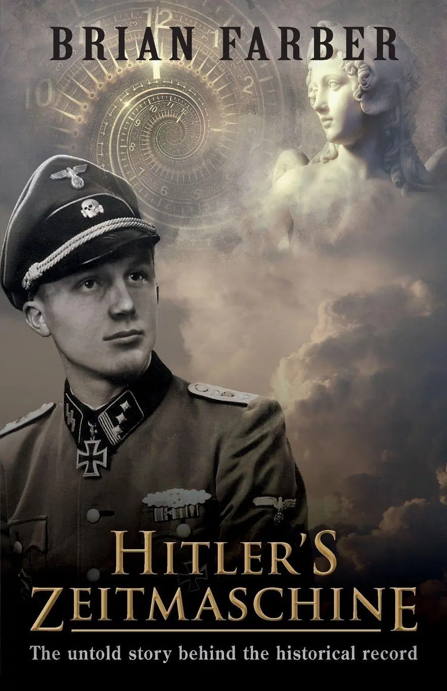 Cover: 9780646985381 | Hitler's Zeitmaschine | The untold story behind the historical record