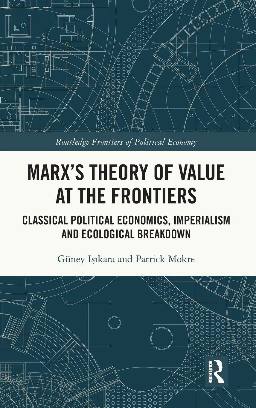 Cover: 9781032505381 | Marx's Theory of Value at the Frontiers | Güney I¿¿kara (u. a.) | Buch