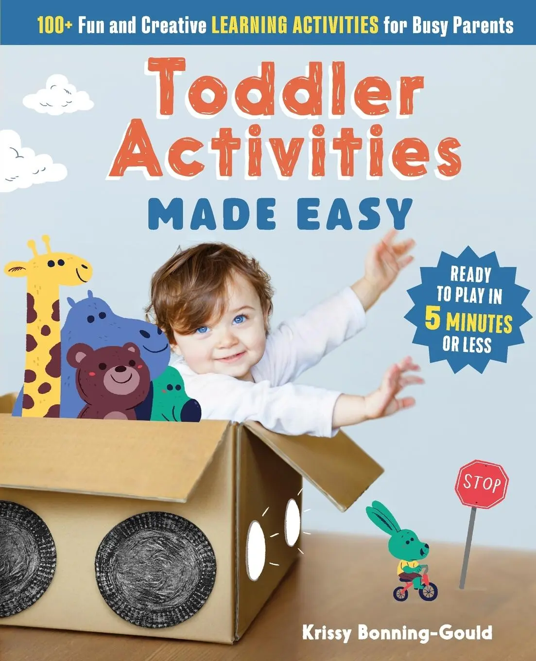 Cover: 9781641525381 | Toddler Activities Made Easy | Kristin Bonning-Gould | Taschenbuch