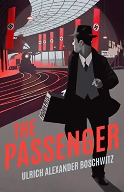 Cover: 9781782275381 | The Passenger | Ulrich Alexander Boschwitz | Buch | XVIII | Englisch