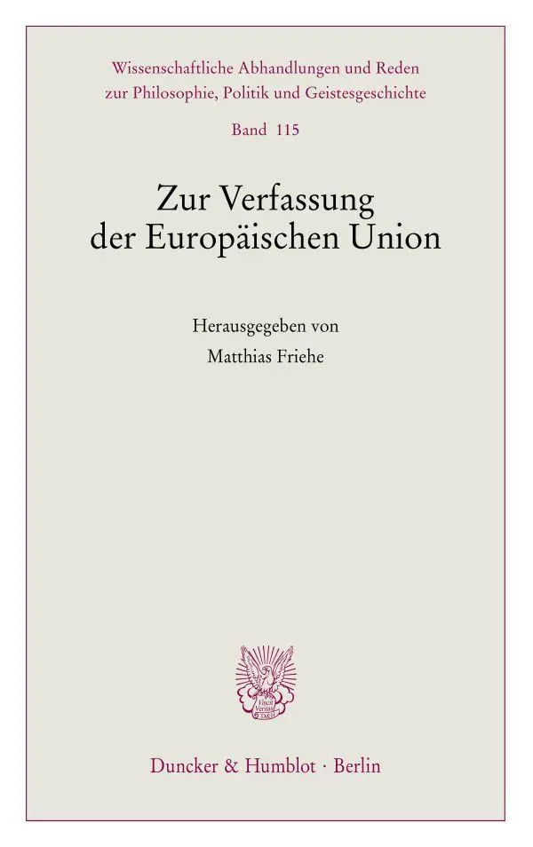 Zur Verfassung der Europäischen Union