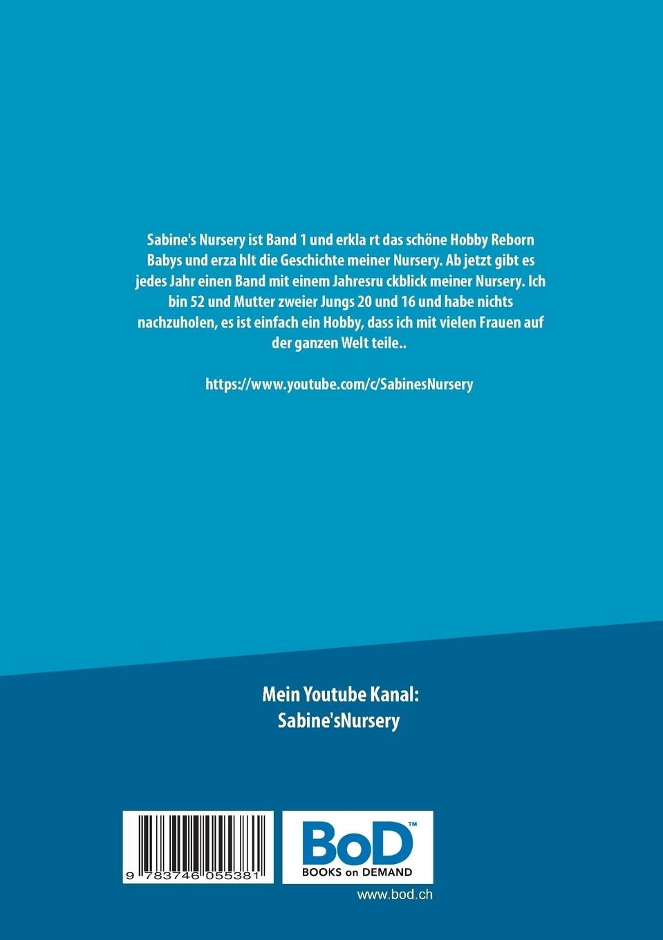 Rückseite: 9783746055381 | Sabine's Nursery | Sabine Buncak-Müller | Taschenbuch | 28 S. | 2018