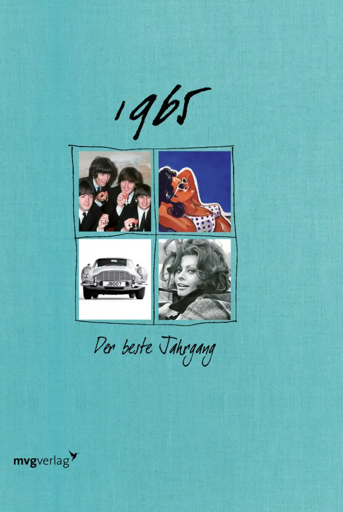 Cover: 9783868825381 | 1965 | Der beste Jahrgang | Buch | 48 S. | Deutsch | 2014 | mvg Verlag