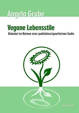 Cover: 9783898215381 | Vegane Lebensstile - diskutiert im Rahmen einer...