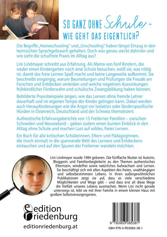 Rückseite: 9783903085381 | Geht's auch ohne Schule? Auf den Spuren der Freilerner | Lindmayer