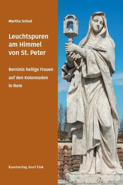 Cover: 9783959765381 | Leuchtspuren am Himmel von St. Peter - Berninis heilige Frauen auf...