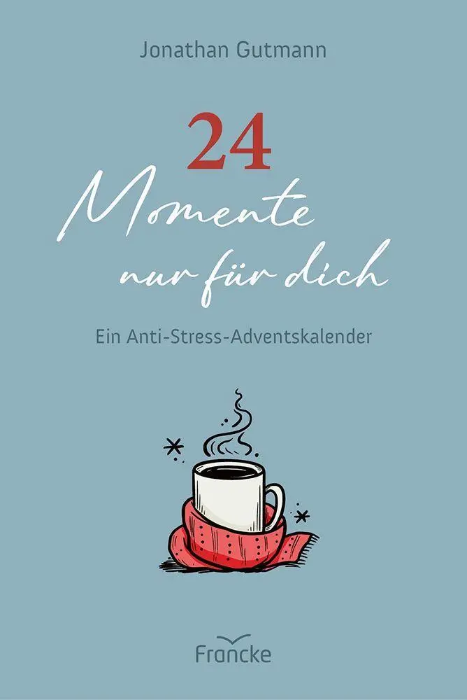 Cover: 9783963625381 | 24 Momente nur für dich | Ein Anti-Stress-Adventskalender | Gutmann