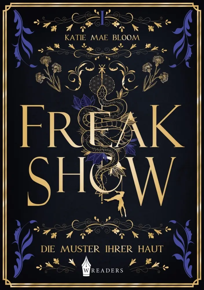Cover: 9783985955381 | Freakshow | Die Muster ihrer Haut | Katie Mae Bloom | Taschenbuch
