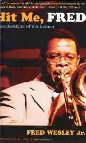 Cover: 9780822335481 | Hit Me, Fred | Recollections of a Sideman | Fred Wesley | Taschenbuch