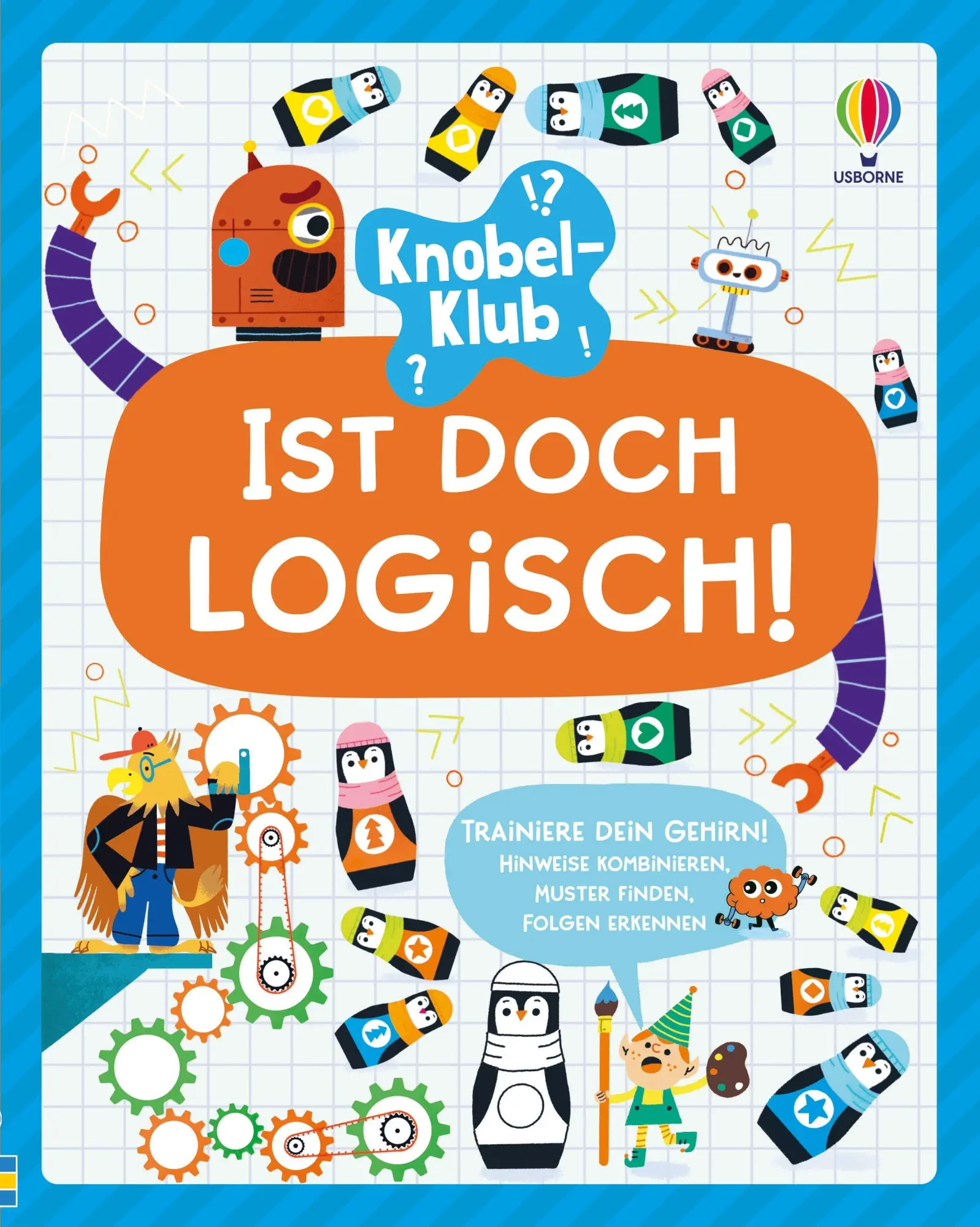Cover: 9781035705481 | Knobel-Klub: Ist doch logisch! | Mairi Mackinnon (u. a.) | Taschenbuch