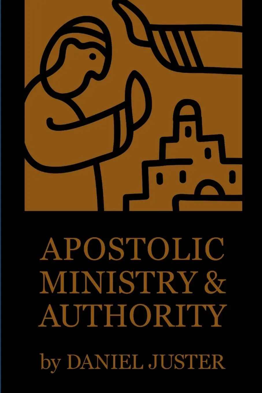 Cover: 9781365785481 | Apostolic Ministry and Authority | Daniel Juster | Taschenbuch | 2017