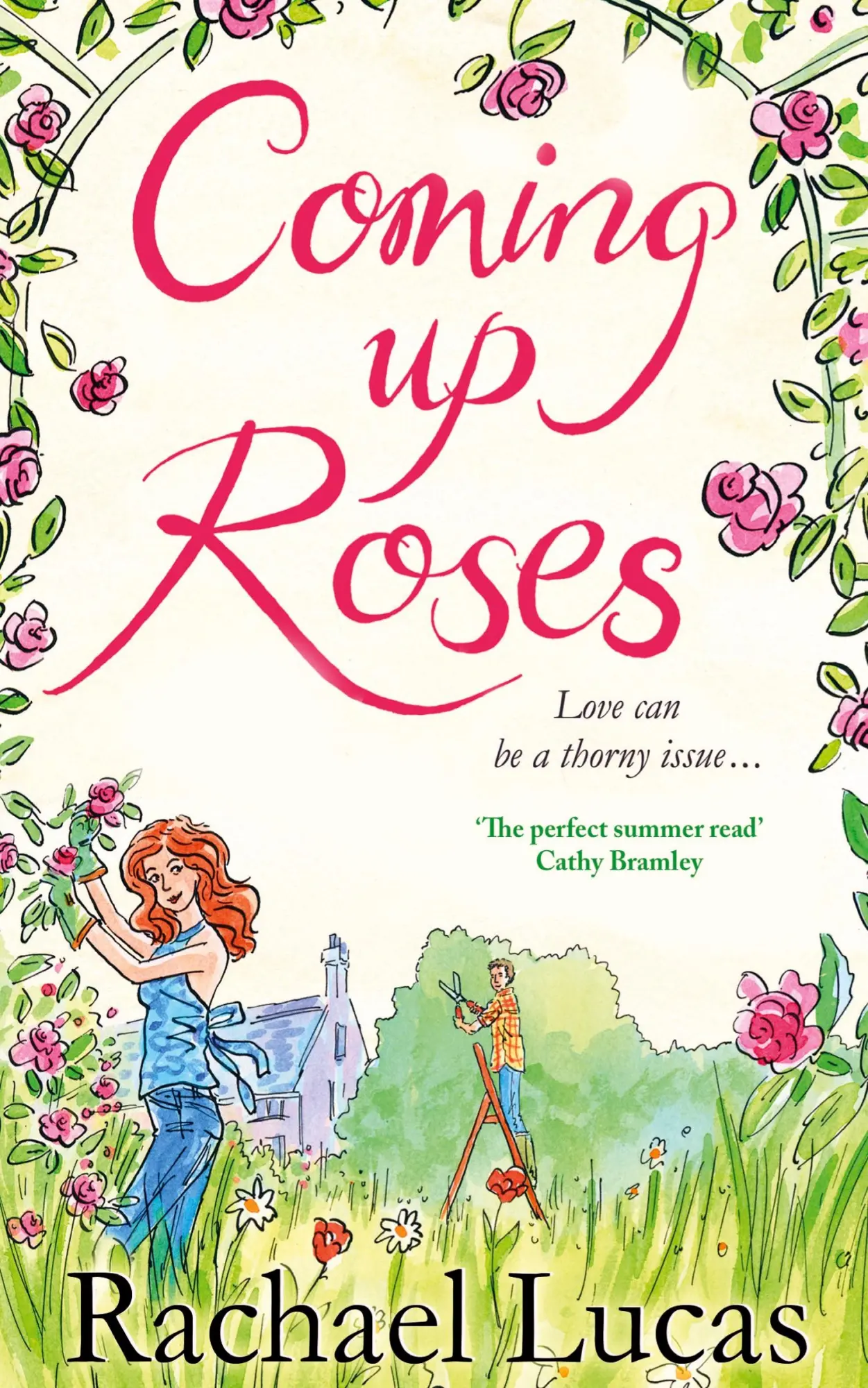 Cover: 9781447265481 | Coming Up Roses | Rachael Lucas | Taschenbuch | Englisch | 2015 | Pan