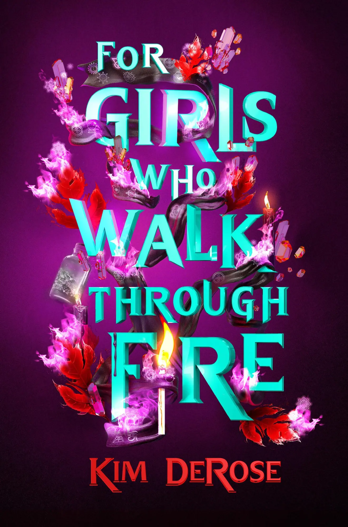Cover: 9781454955481 | For Girls Who Walk through Fire | Kim DeRose | Taschenbuch | Englisch