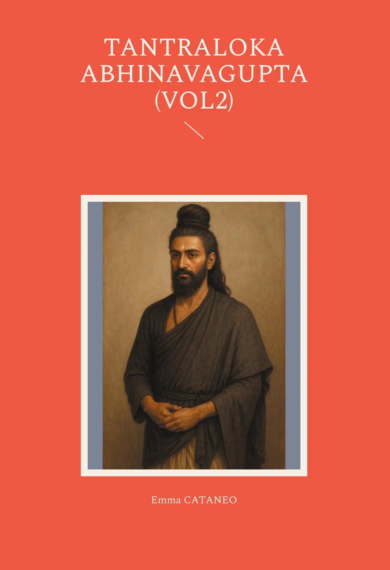 Cover: 9782322635481 | Tantraloka abhinavagupta (vol2) | Emma Cataneo | Buch | Französisch