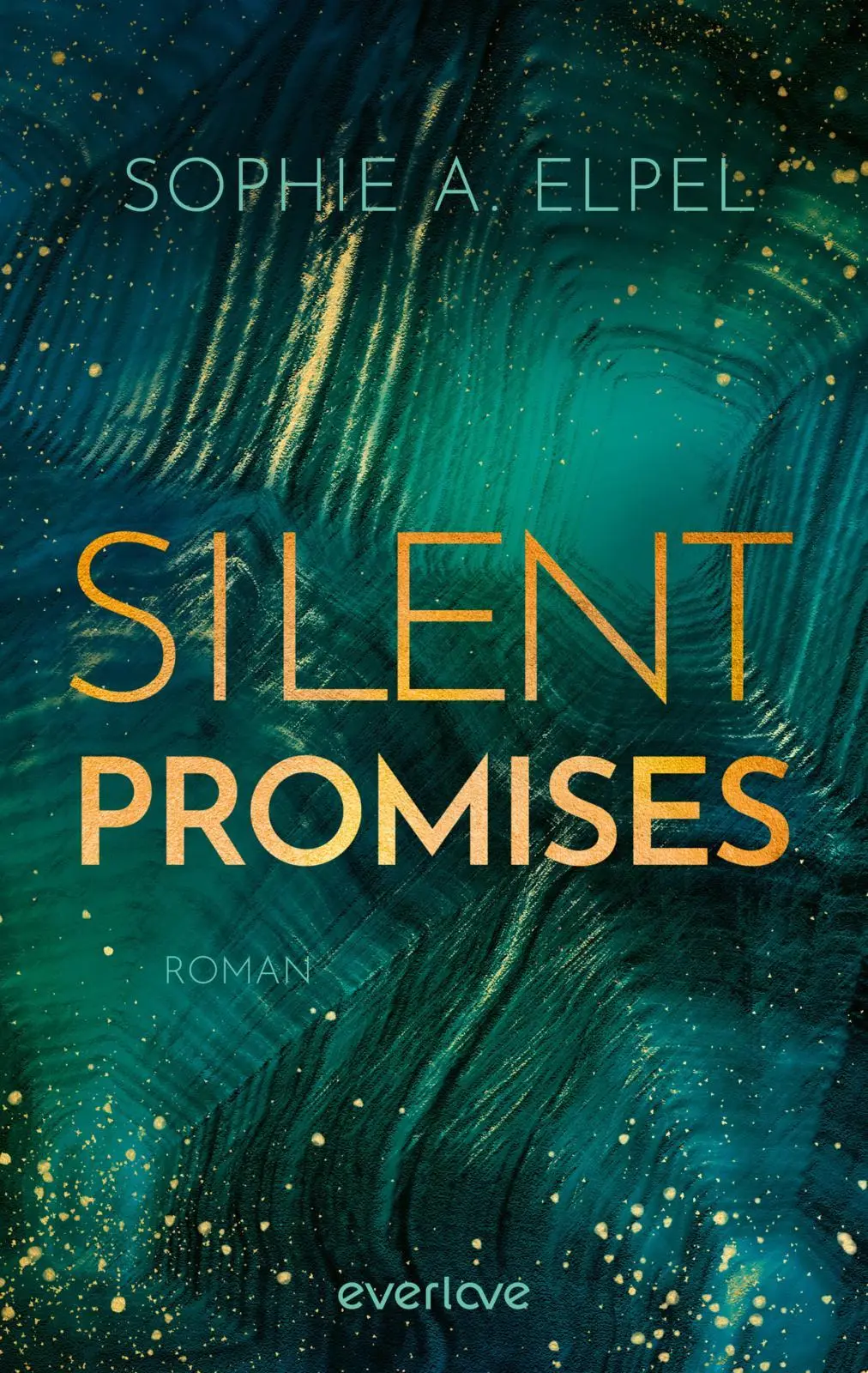 Cover: 9783492065481 | Silent Promises | Roman Berührende und gefühlvolle New Adult-Romance