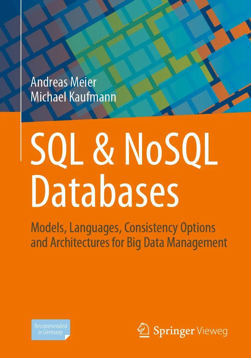 Cover: 9783658245481 | SQL &amp; NoSQL Databases | Michael Kaufmann (u. a.) | Taschenbuch | xvi