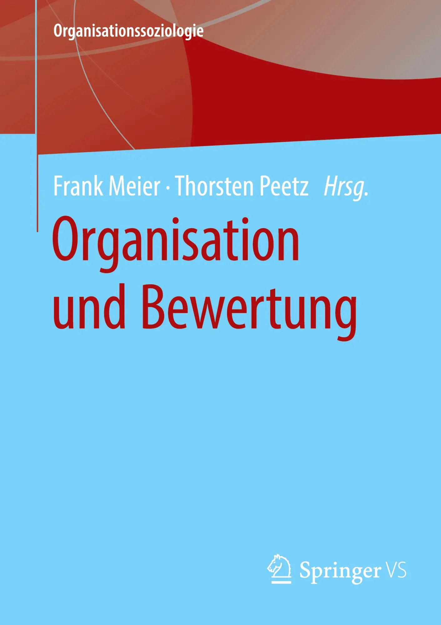 Cover: 9783658315481 | Organisation und Bewertung | Frank Meier (u. a.) | Taschenbuch | xiii