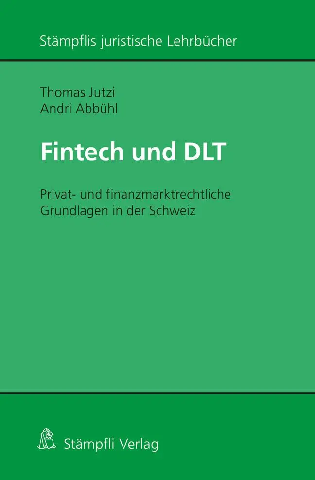 Cover: 9783727235481 | Fintech und DLT | Thomas Jutzi (u. a.) | Taschenbuch | LXXXVI | 2023