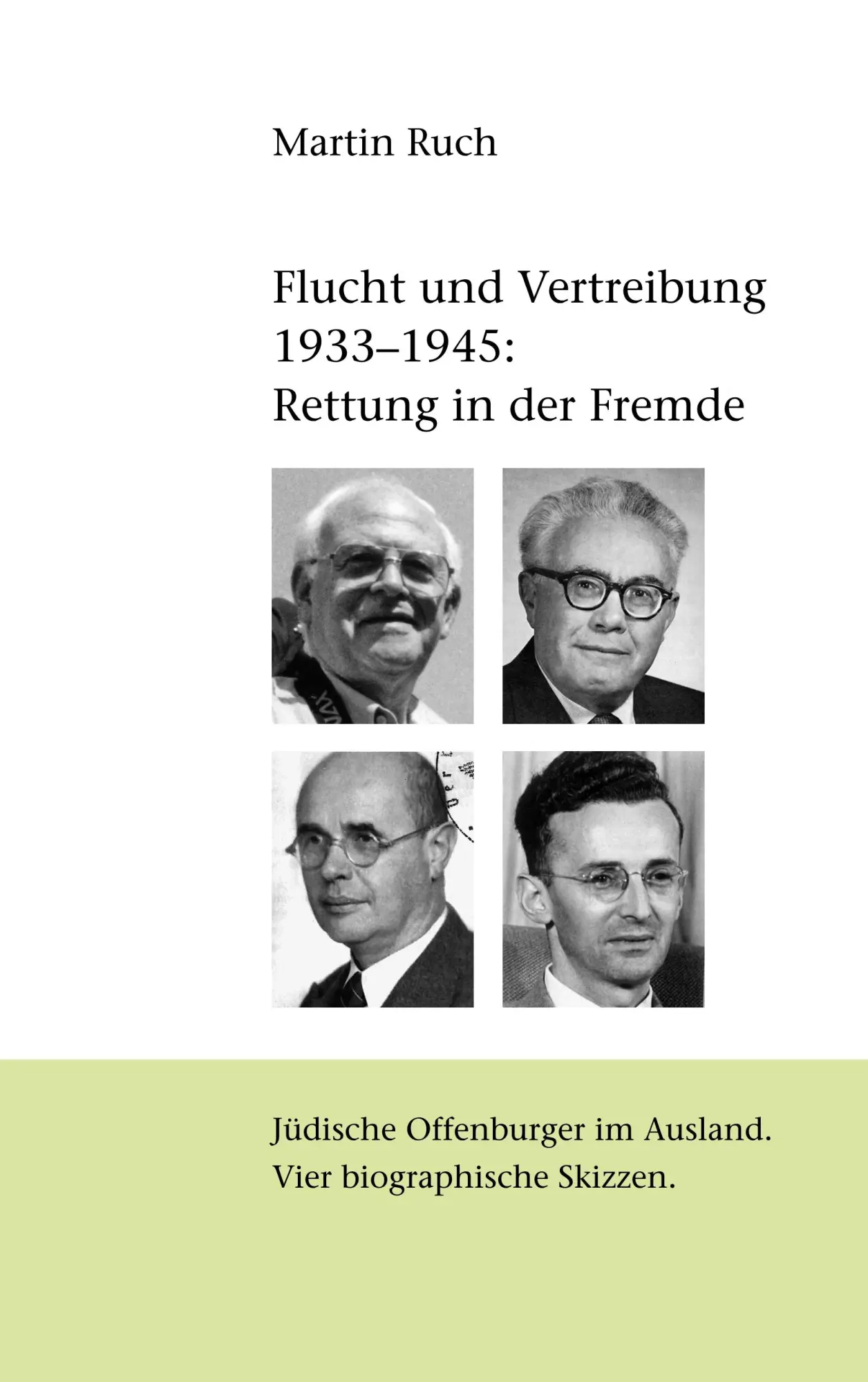 Cover: 9783749495481 | Flucht und Vertreibung 1933 - 1945: Rettung in der Fremde | Ruch