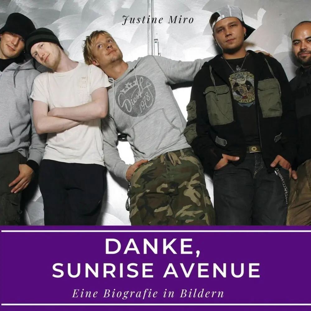 Cover: 9783750525481 | Danke, Sunrise Avenue | Eine Biografie in Bildern | Justine Miro