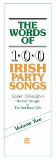 Cover: 9780946005581 | The Words Of 100 Irish Party Songs | Volume Two | Taschenbuch | Buch