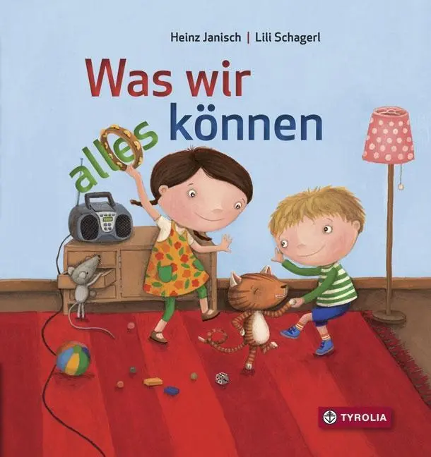 Cover: 9783702235581 | Was wir alles können | Heinz Janisch | Buch | 20 S. | Deutsch | 2016
