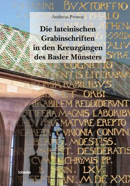 Cover: 9783796535581 | Die lateinischen Grabinschriften in den Kreuzgängen des Basler...