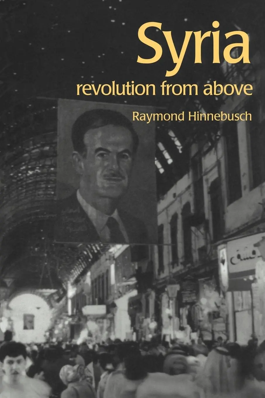 Cover: 9780415285681 | Syria | Revolution from Above | Raymond Hinnebusch | Taschenbuch