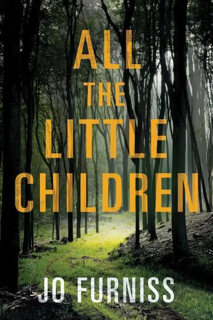 Cover: 9781542045681 | Furniss, J: All the Little Children | Jo Furniss | Taschenbuch | 2017