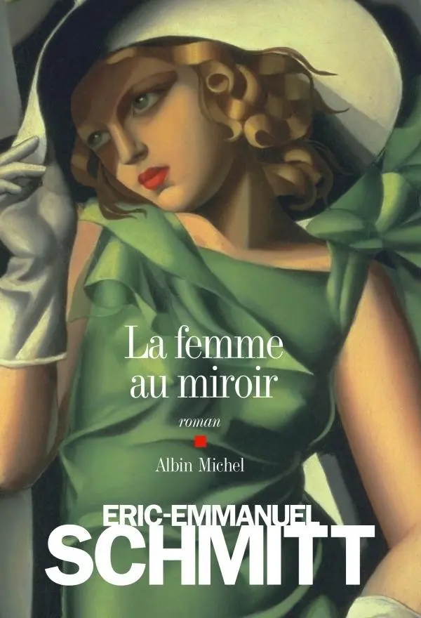 Cover: 9782253175681 | La femme au miroir | Eric-Emmanuel Schmitt | Taschenbuch | 475 S.
