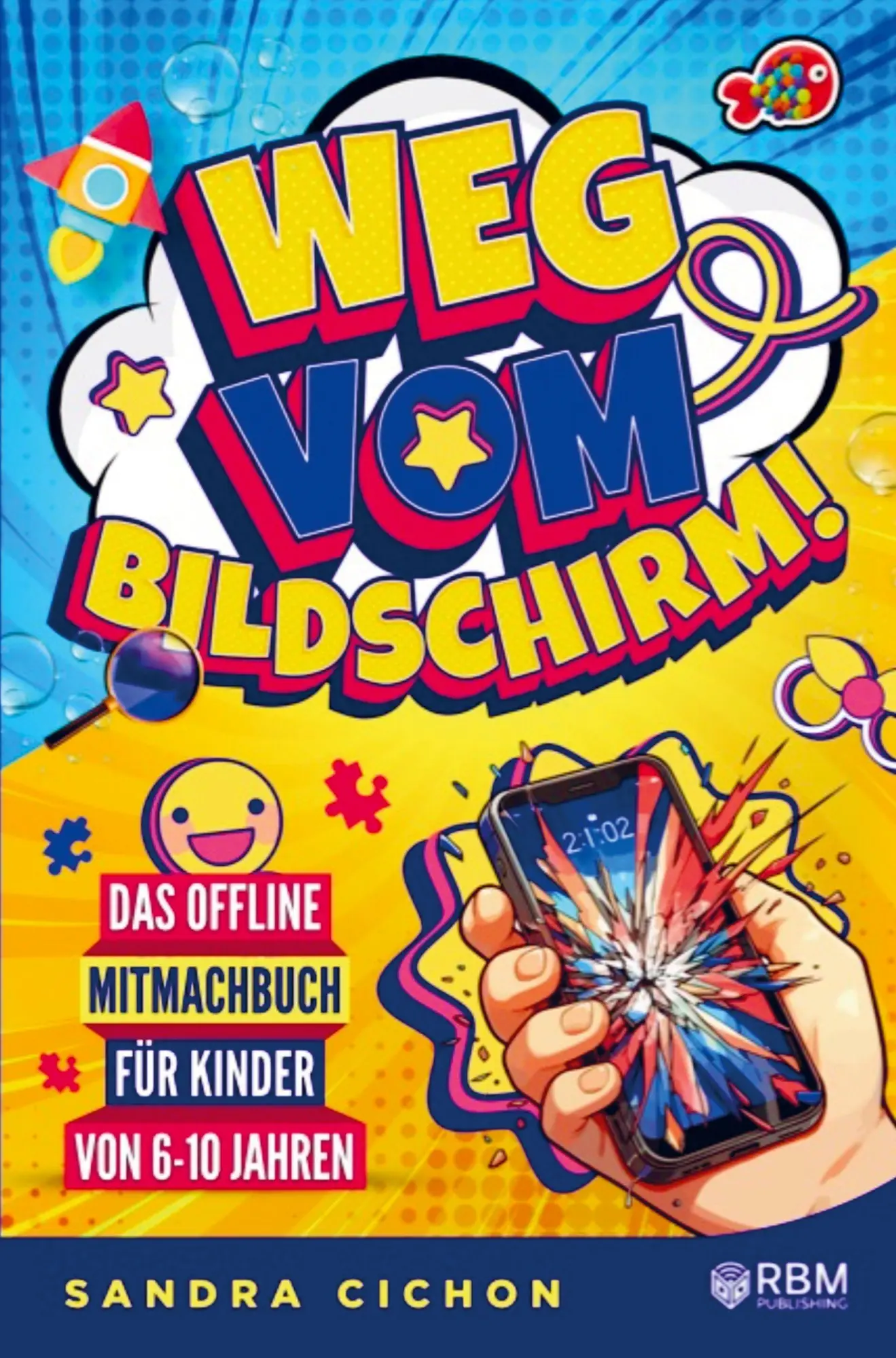 Cover: 9783903505681 | Weg vom Bildschirm | Sandra Cichon | Taschenbuch | 136 S. | Deutsch