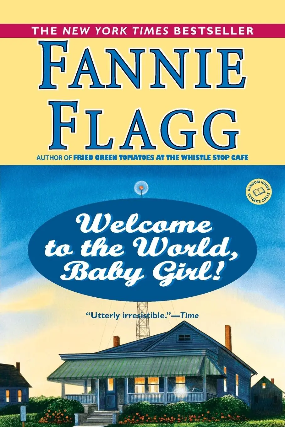 Cover: 9780449005781 | Welcome to the World, Baby Girl! | A Novel | Fannie Flagg | Buch