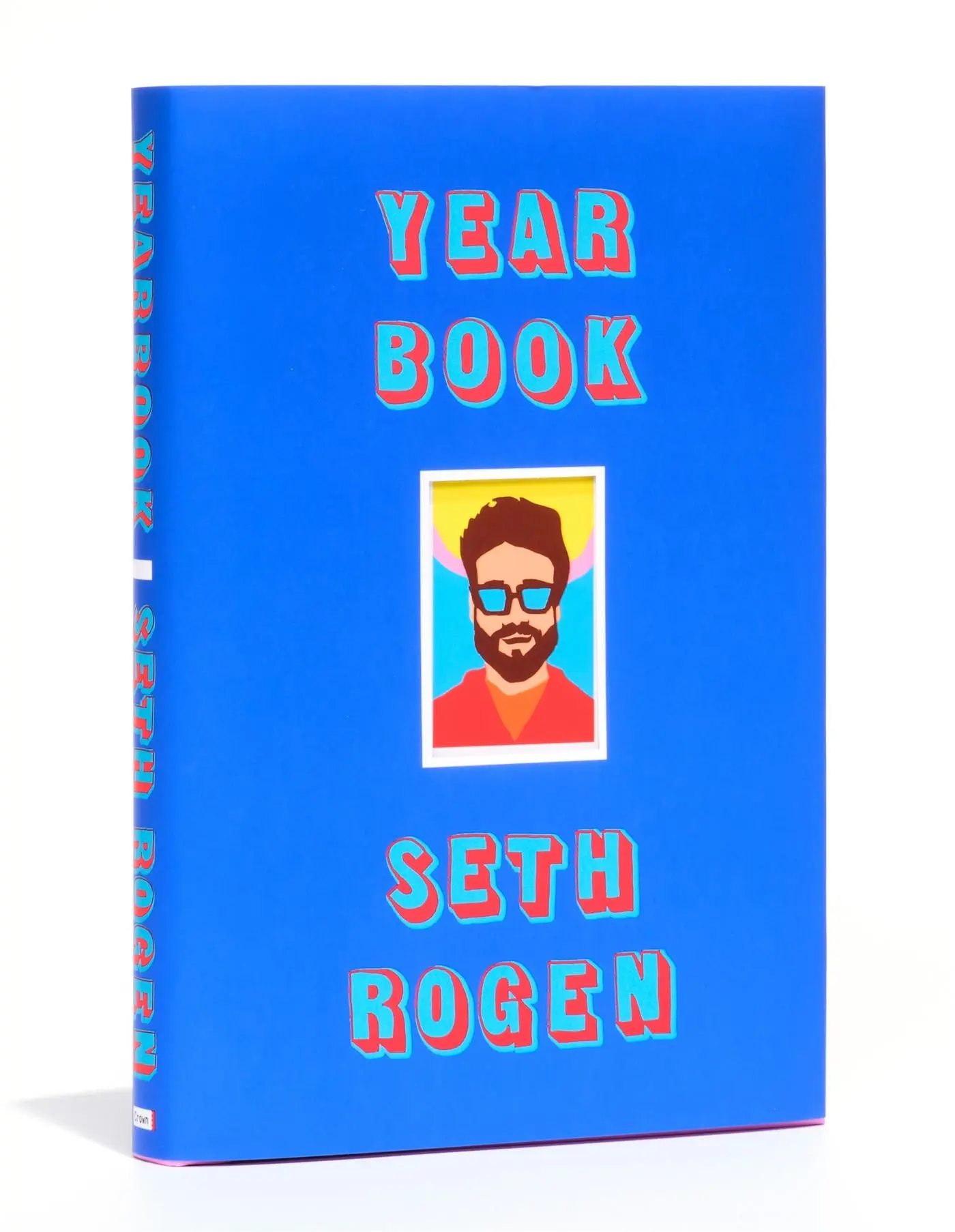 Cover: 9780751575781 | Yearbook | Seth Rogen | Buch | Gebunden | Englisch | 2021