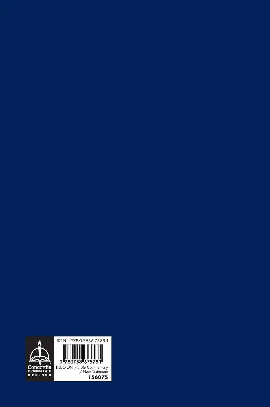 Rückseite: 9780758675781 | Mark 8 | 27 - 16:20 - Concordia Commentary | James Voelz | Buch | 2019