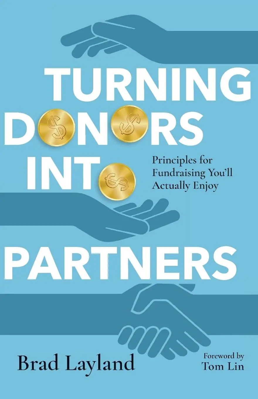 Cover: 9781514005781 | Turning Donors into Partners | Brad Layland | Taschenbuch | Englisch