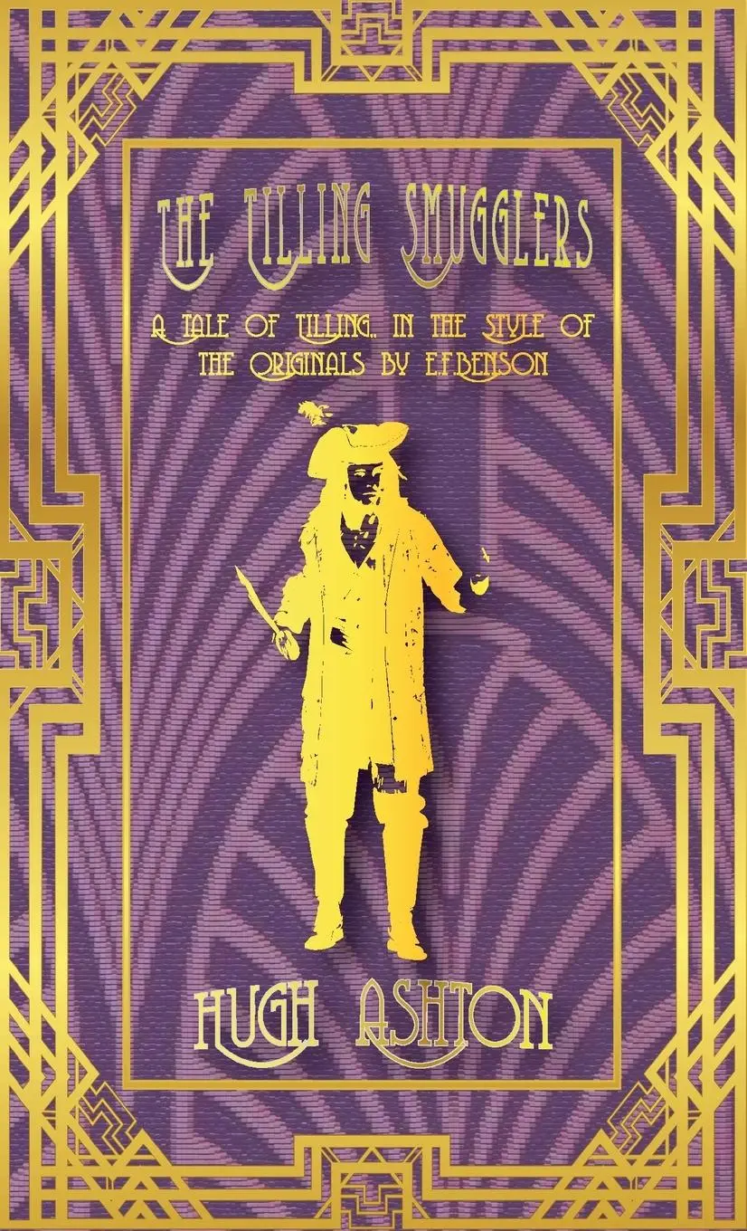 Cover: 9781912605781 | The Tilling Smugglers | Hugh Ashton | Taschenbuch | Englisch | 2022