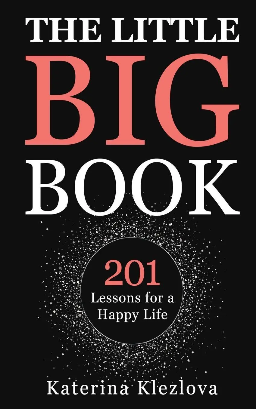 Cover: 9783033115781 | The Little Big Book | 201 Lessons for a Happy Life | Katerina Klezlova