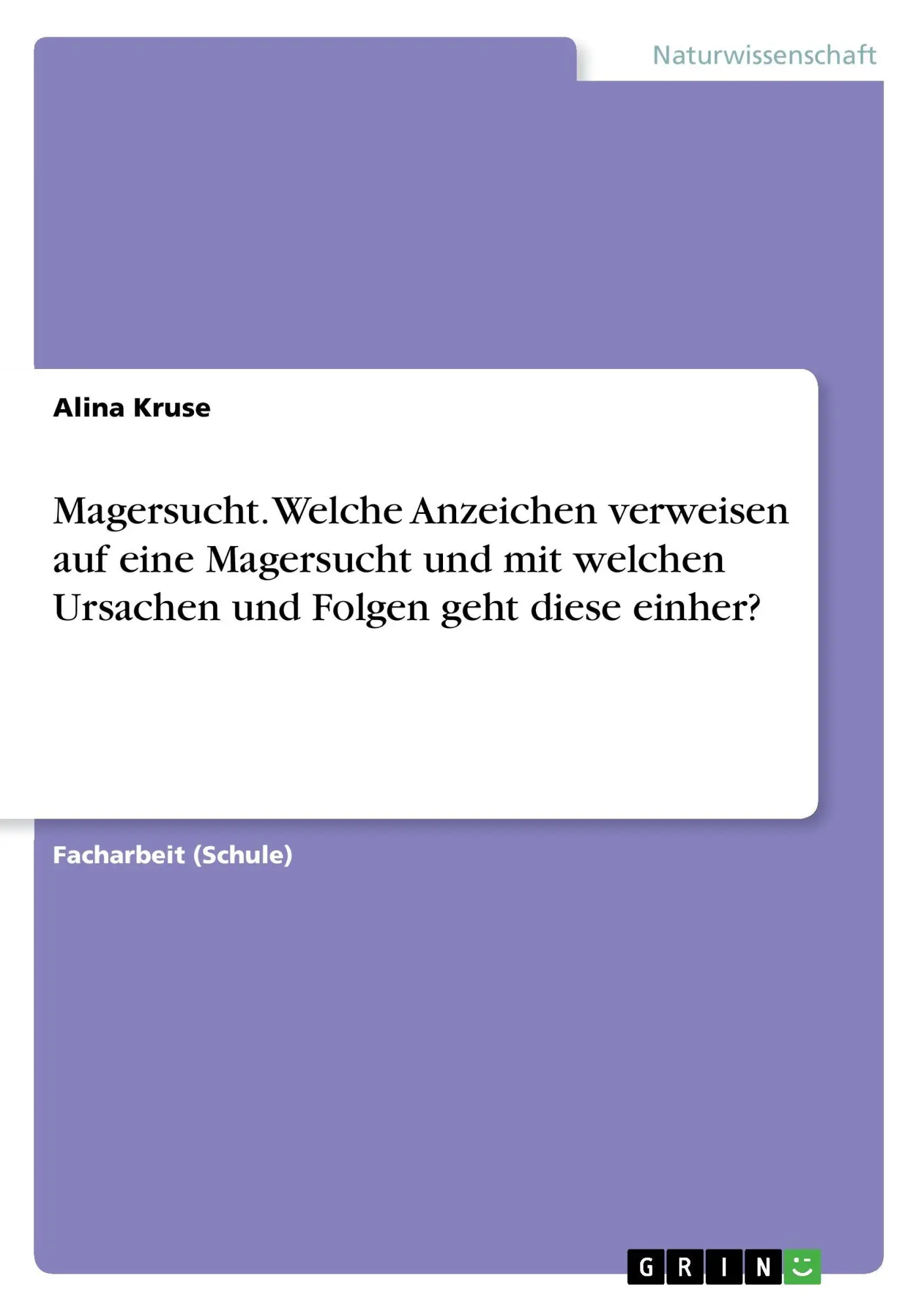 Cover: 9783668355781 | Magersucht. Welche Anzeichen verweisen auf eine Magersucht und mit...