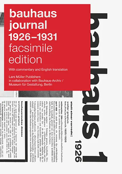 Cover: 9783037785881 | bauhaus journal 1926 - 1931 | Facsimile Edition | Lars Müller | Buch