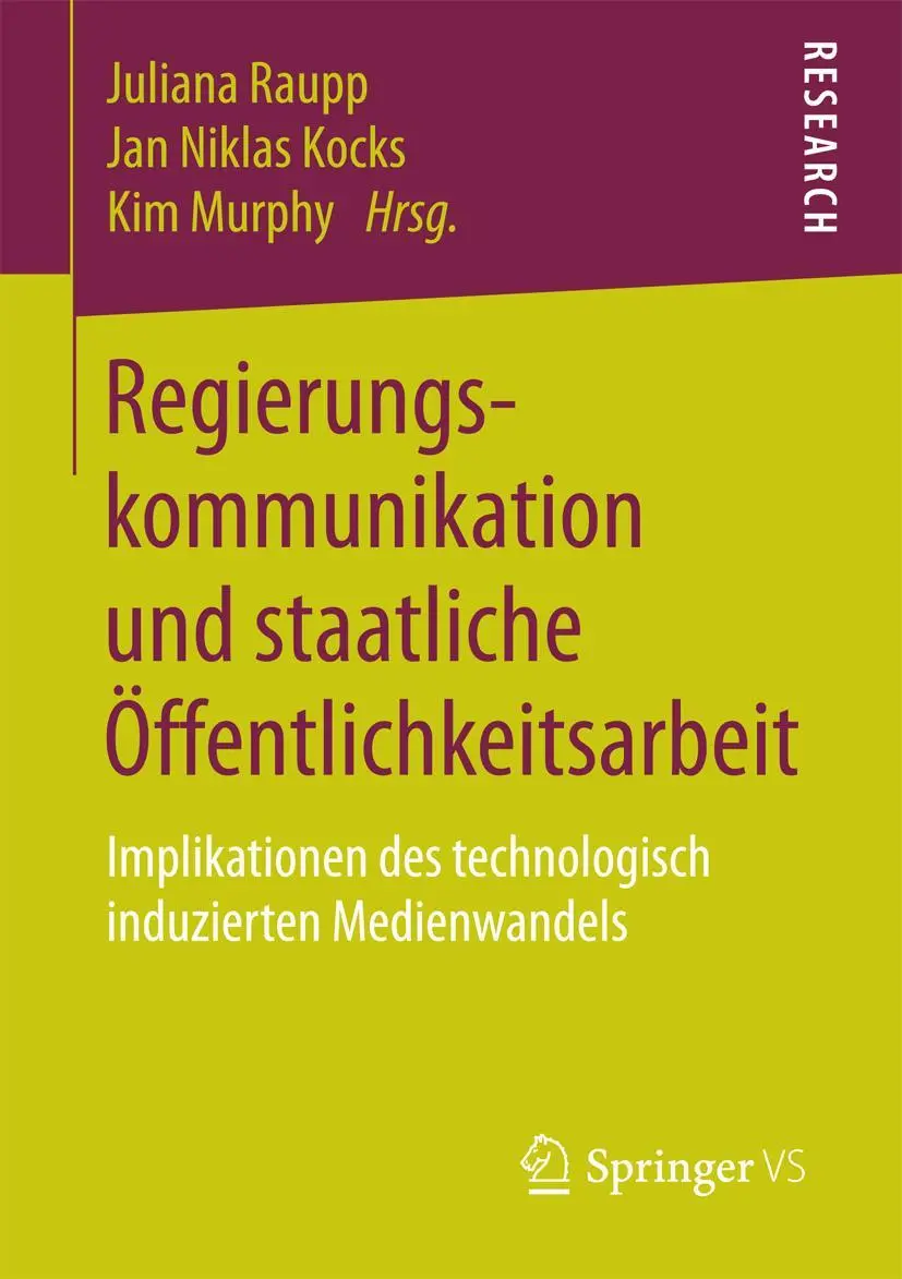 Cover: 9783658205881 | Regierungskommunikation und staatliche Öffentlichkeitsarbeit | Buch