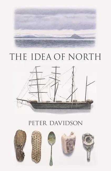 Cover: 9781780235981 | The Idea of North | Peter Davidson | Taschenbuch | Englisch | 2016