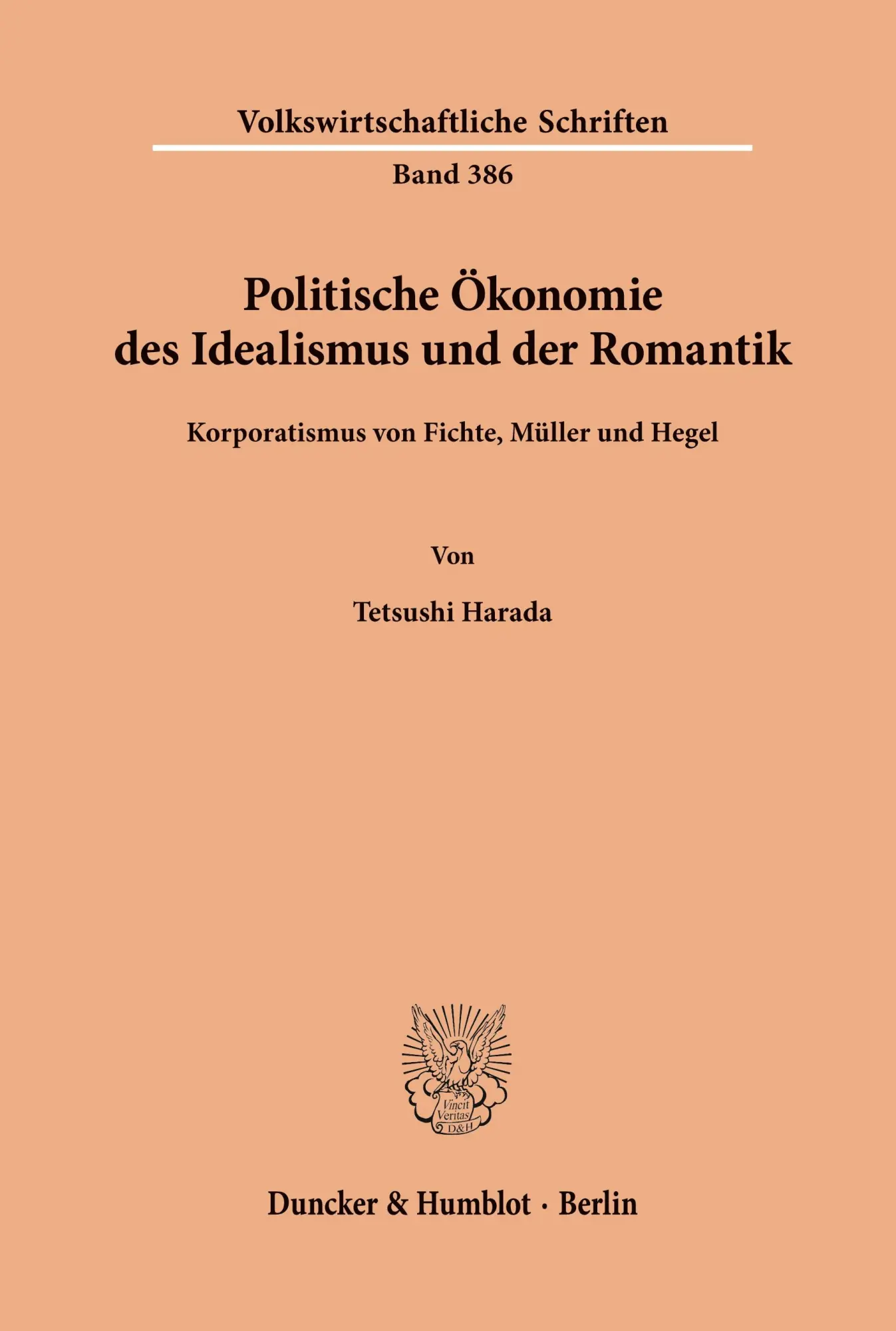 Cover: 9783428065981 | Politische Ökonomie des Idealismus und der Romantik. | Tetsushi Harada