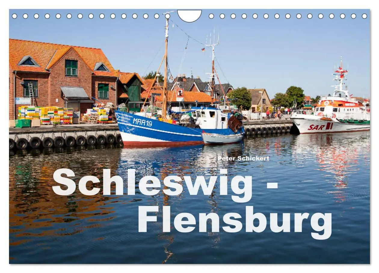 Cover: 9783457775981 | Schleswig-Flensburg (Wandkalender 2026 DIN A4 quer), CALVENDO...