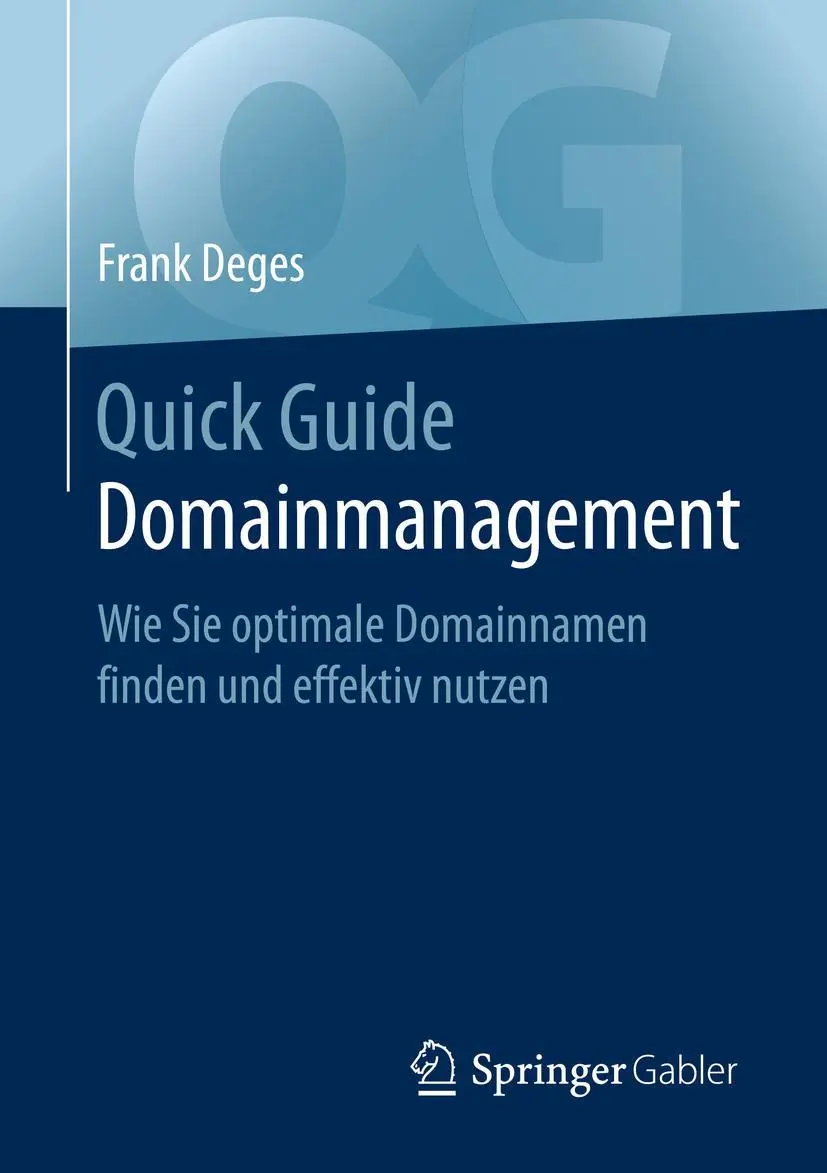 Cover: 9783658295981 | Quick Guide Domainmanagement | Frank Deges | Taschenbuch | ix | 2020