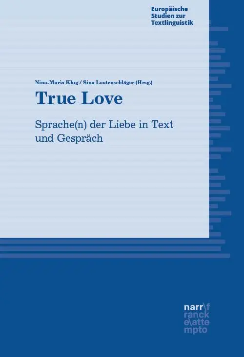 Cover: 9783823385981 | True Love | Sprache(n) der Liebe in Text und Gespräch | Klug (u. a.)